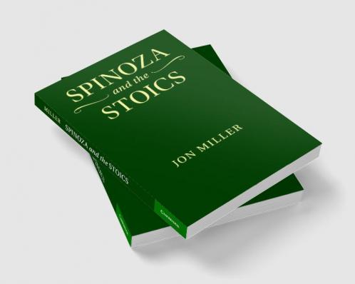 Spinoza and the Stoics