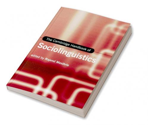The Cambridge Handbook of Sociolinguistics