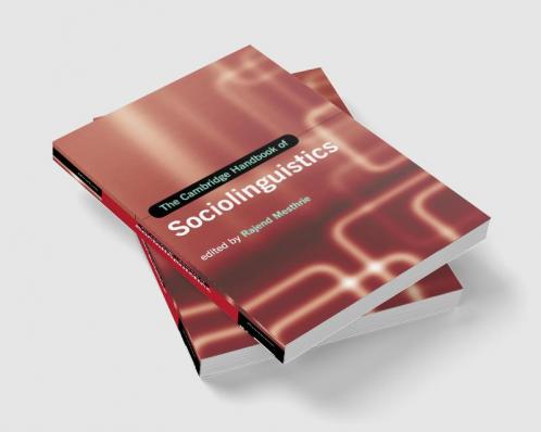 The Cambridge Handbook of Sociolinguistics