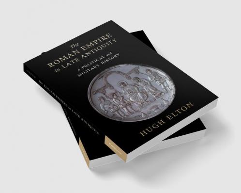 The Roman Empire in Late Antiquity