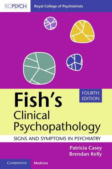 Fish's Clinical Psychopathology