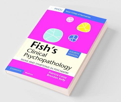 Fish's Clinical Psychopathology