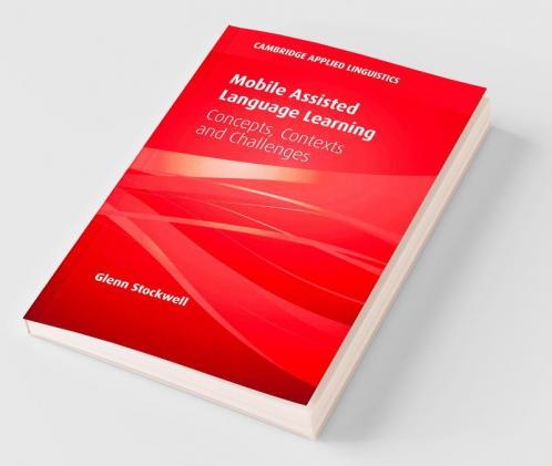 Mobile Assisted Language Learning