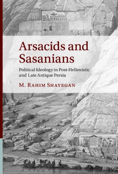 Arsacids and Sasanians
