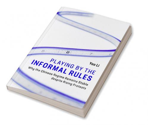 Playing by the Informal Rules