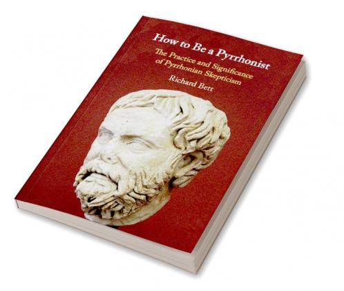 How to Be a Pyrrhonist