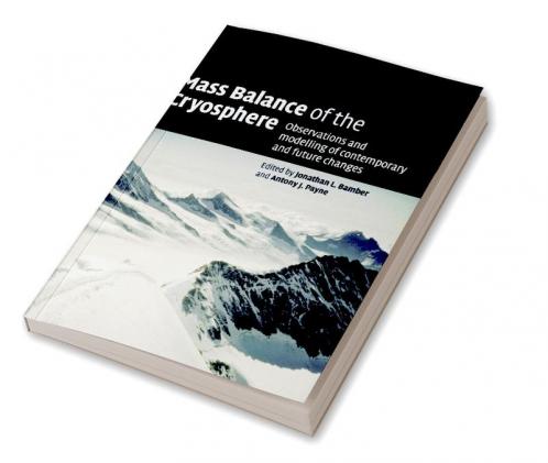 Mass Balance of the Cryosphere