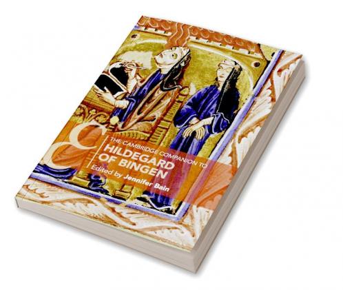 The Cambridge Companion to Hildegard of Bingen