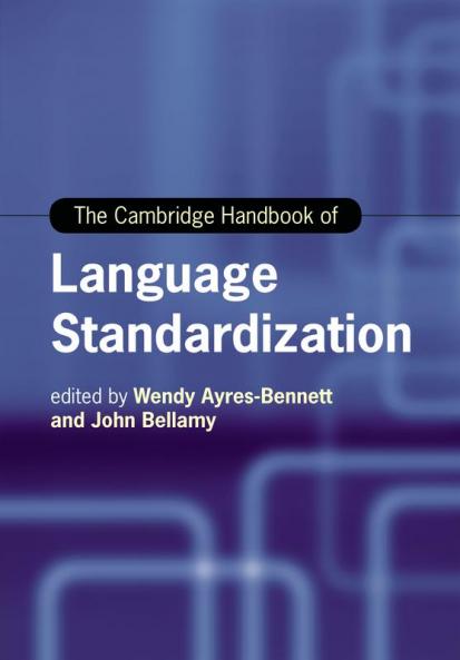 The Cambridge Handbook of Language Standardization