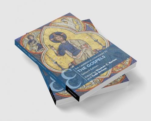 The Cambridge Companion to the Gospels