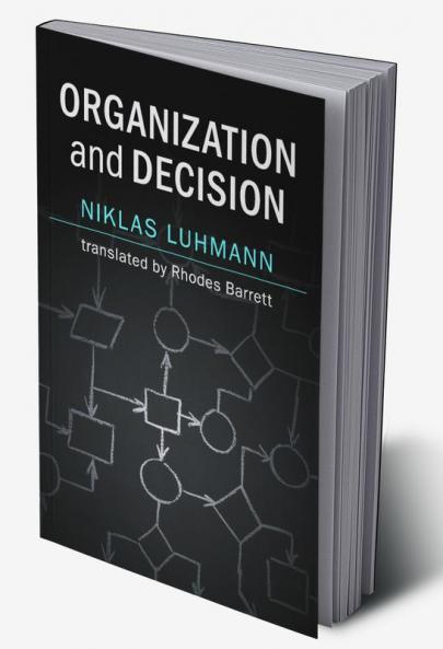 Organization and Decision
