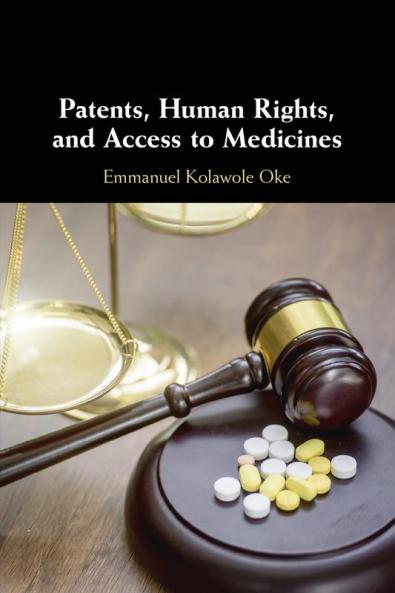 Patents Human Rights and Access to Medicines