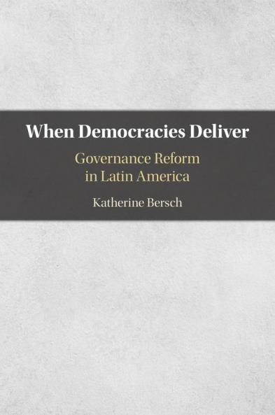 When Democracies Deliver