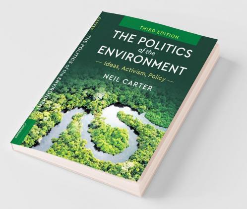The Politics of the Environment