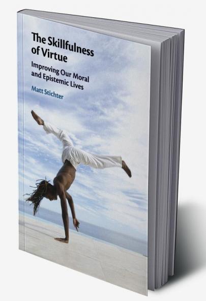 The Skillfulness of Virtue