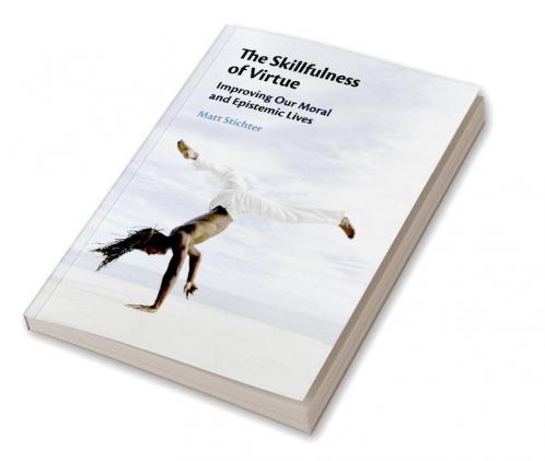 The Skillfulness of Virtue
