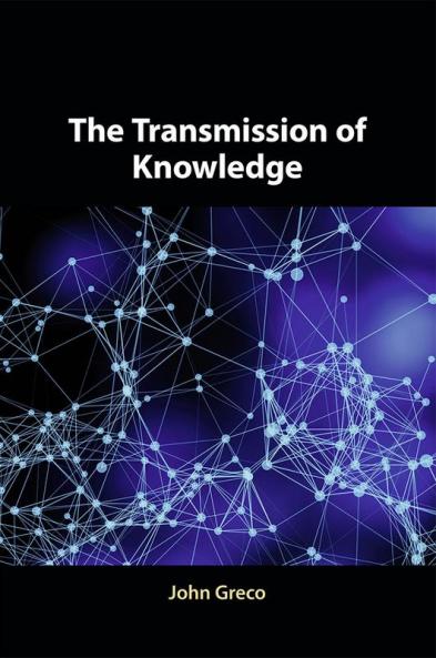 The Transmission of Knowledge