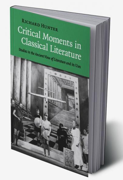 Critical Moments in Classical Literature