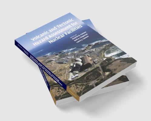 Volcanic and Tectonic Hazard Assessment for Nuclear Facilities