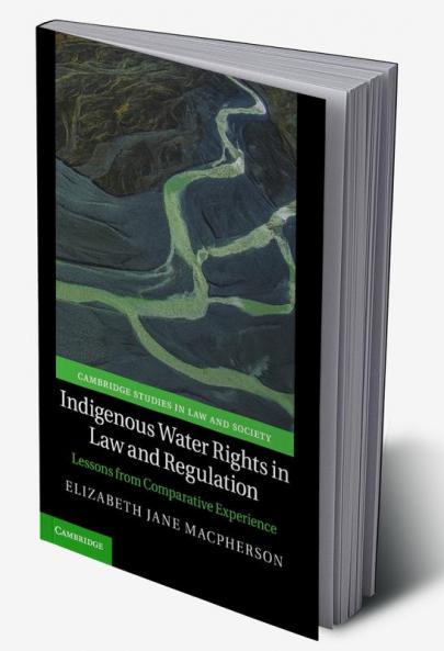 Indigenous Water Rights in Law and Regulation