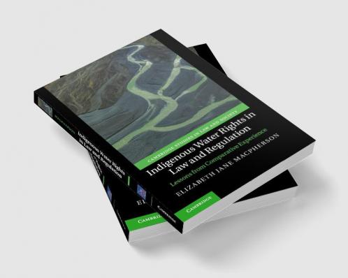 Indigenous Water Rights in Law and Regulation