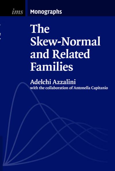 The Skew-Normal and Related Families