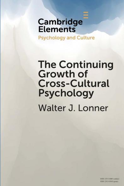 The Continuing Growth of Cross-Cultural Psychology