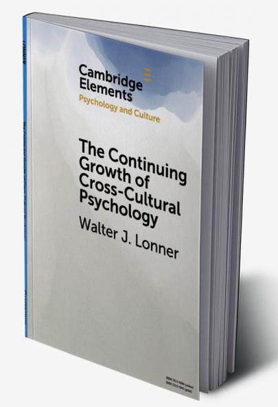 The Continuing Growth of Cross-Cultural Psychology