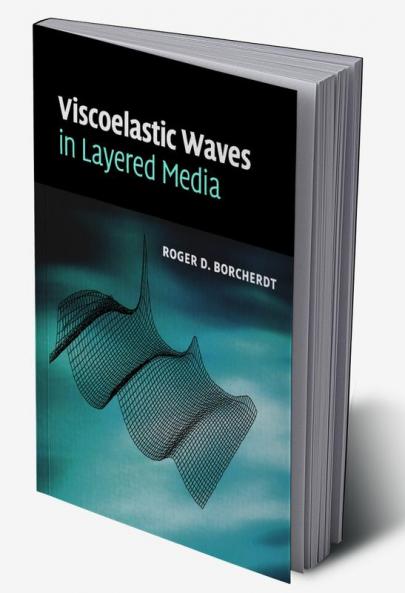 Viscoelastic Waves in Layered Media