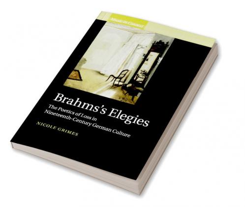 Brahms's Elegies