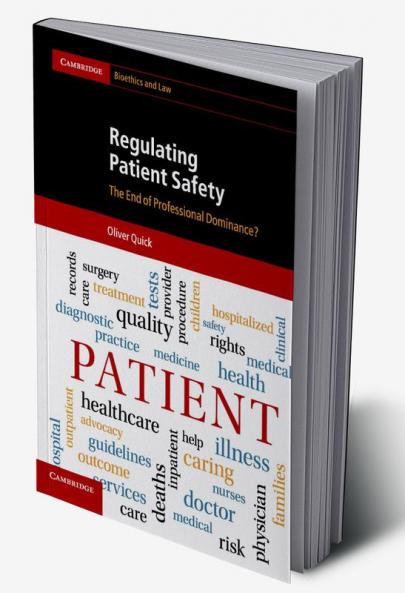 Regulating Patient Safety