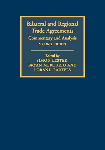 Bilateral and Regional Trade Agreements