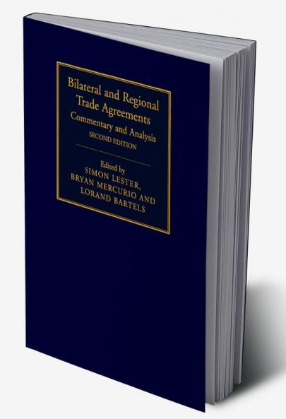 Bilateral and Regional Trade Agreements