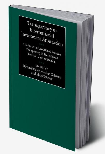Transparency in International Investment Arbitration