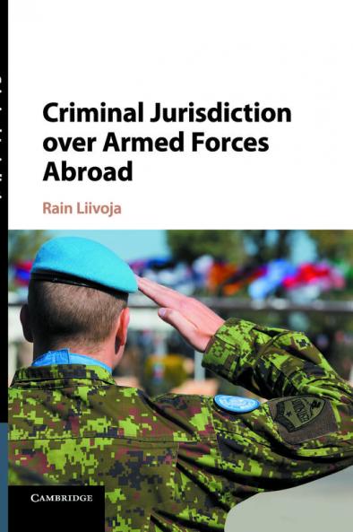Criminal Jurisdiction over Armed Forces Abroad