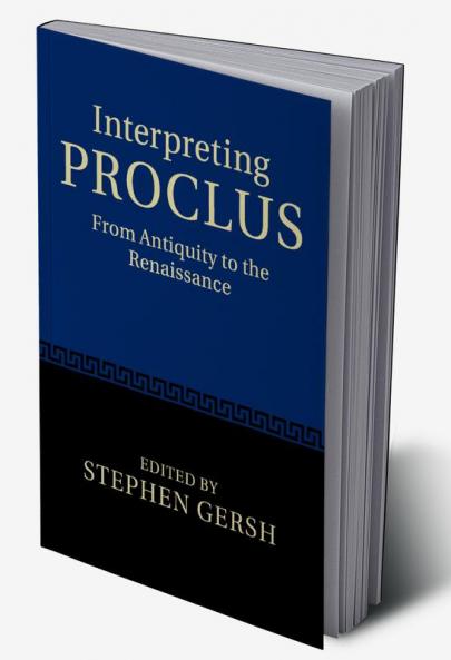 Interpreting Proclus