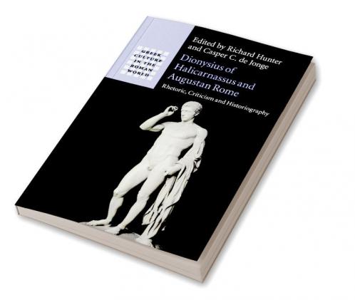 Dionysius of Halicarnassus and Augustan Rome