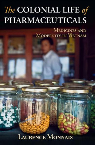The Colonial Life of Pharmaceuticals