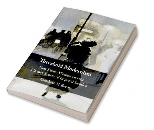 Threshold Modernism