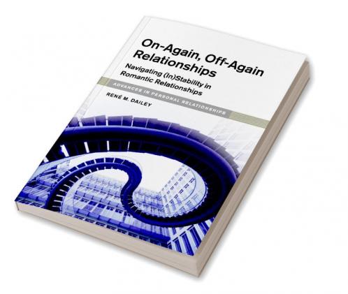 On-Again Off-Again Relationships