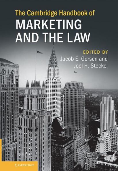 Cambridge Handbook of Marketing and the Law