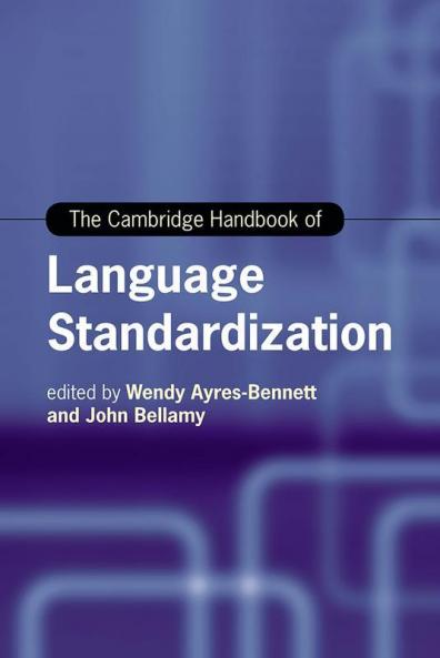 The Cambridge Handbook of Language Standardization
