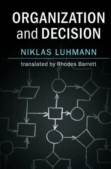 Organization and Decision