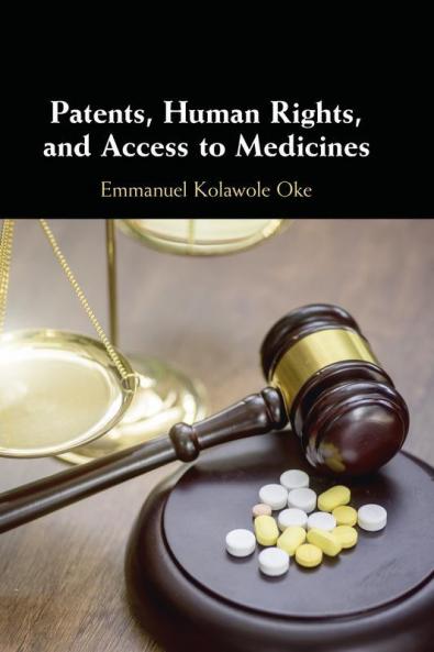 Patents Human Rights and Access to Medicines