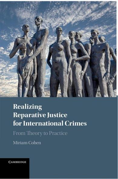 Realizing Reparative Justice for International Crimes