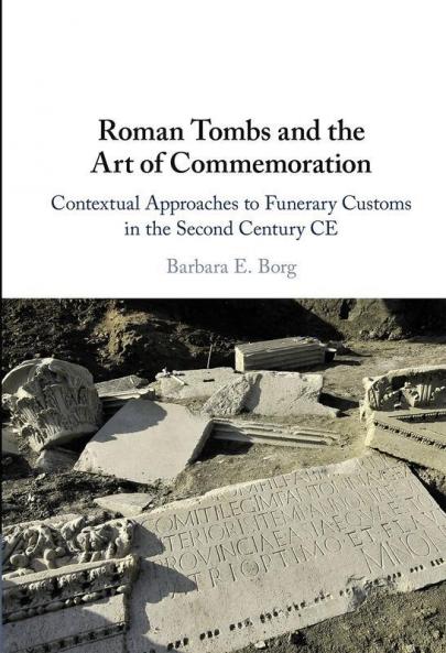Roman Tombs and the Art of Commemoration