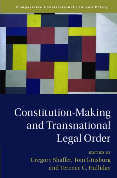 Constitution-Making and Transnational Legal Order