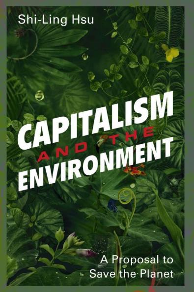 Capitalism and the Environment