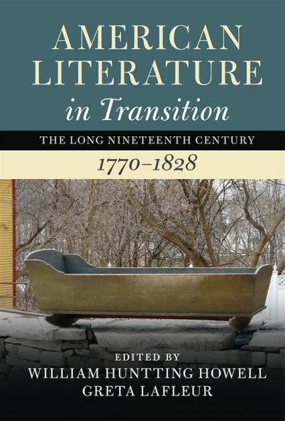 American Literature in Transition 1770-1828