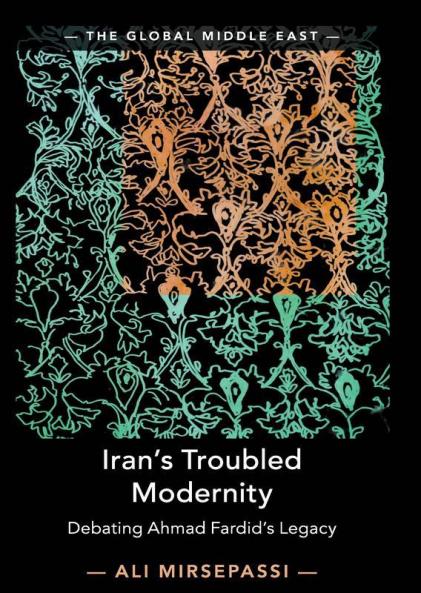 Iran's Troubled Modernity